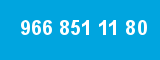 966 851 11 80